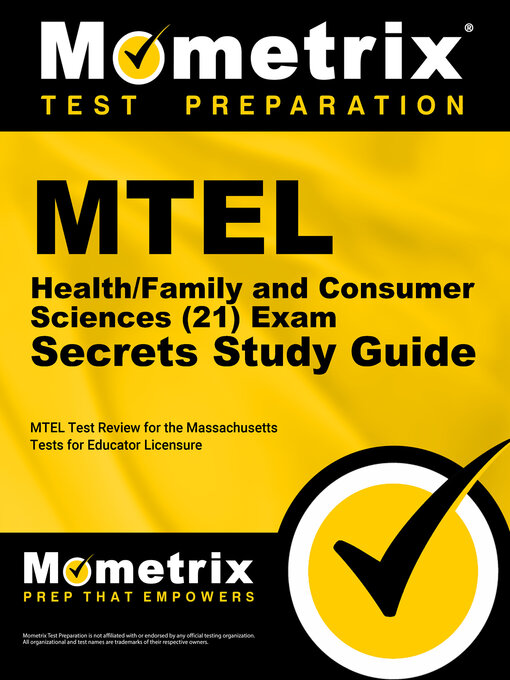 Title details for MTEL Health/Family and Consumer Sciences (21) Exam Secrets Study Guide by MTEL Exam Secrets Test Prep Staff - Available